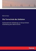 Die Turnschule des Soldaten