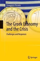 The Greek Economy and the Crisis