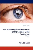 The Wavelength Dependence of Intraocular Light Scattering