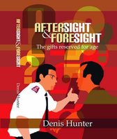 Aftersight and Foresight