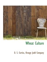 Wheat Culture