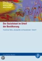 Der Sozialstaat im Urteil der Bevölkerung