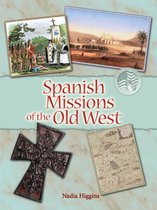 History of America - Spanish Missions
