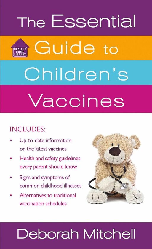 Healthy Home Library - The Essential Guide to Children's Vac ... - cover