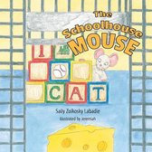 The Schoolhouse Mouse
