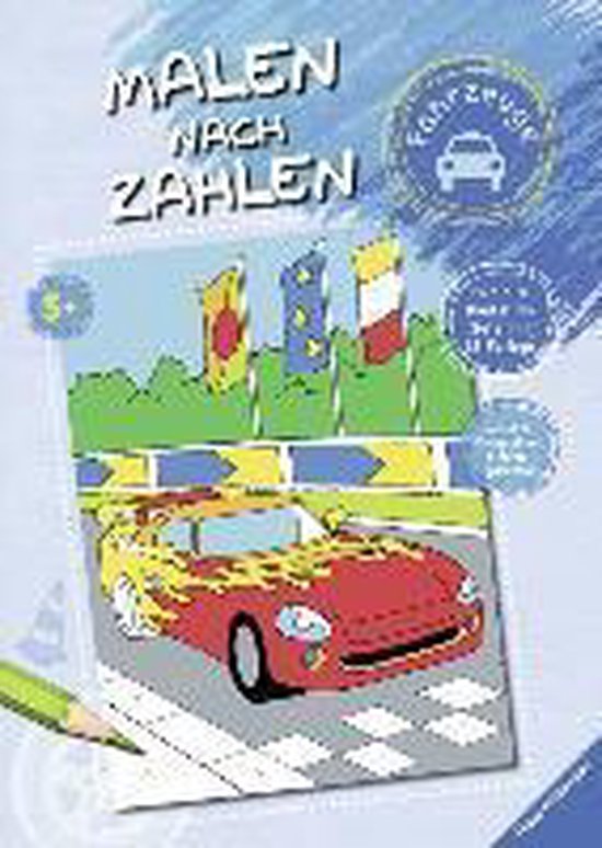 Malen nach Zahlen: Fahrzeuge | 9783473558544 | Boeken | bol