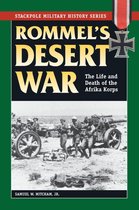 Stackpole Military History Series - Rommel's Desert War