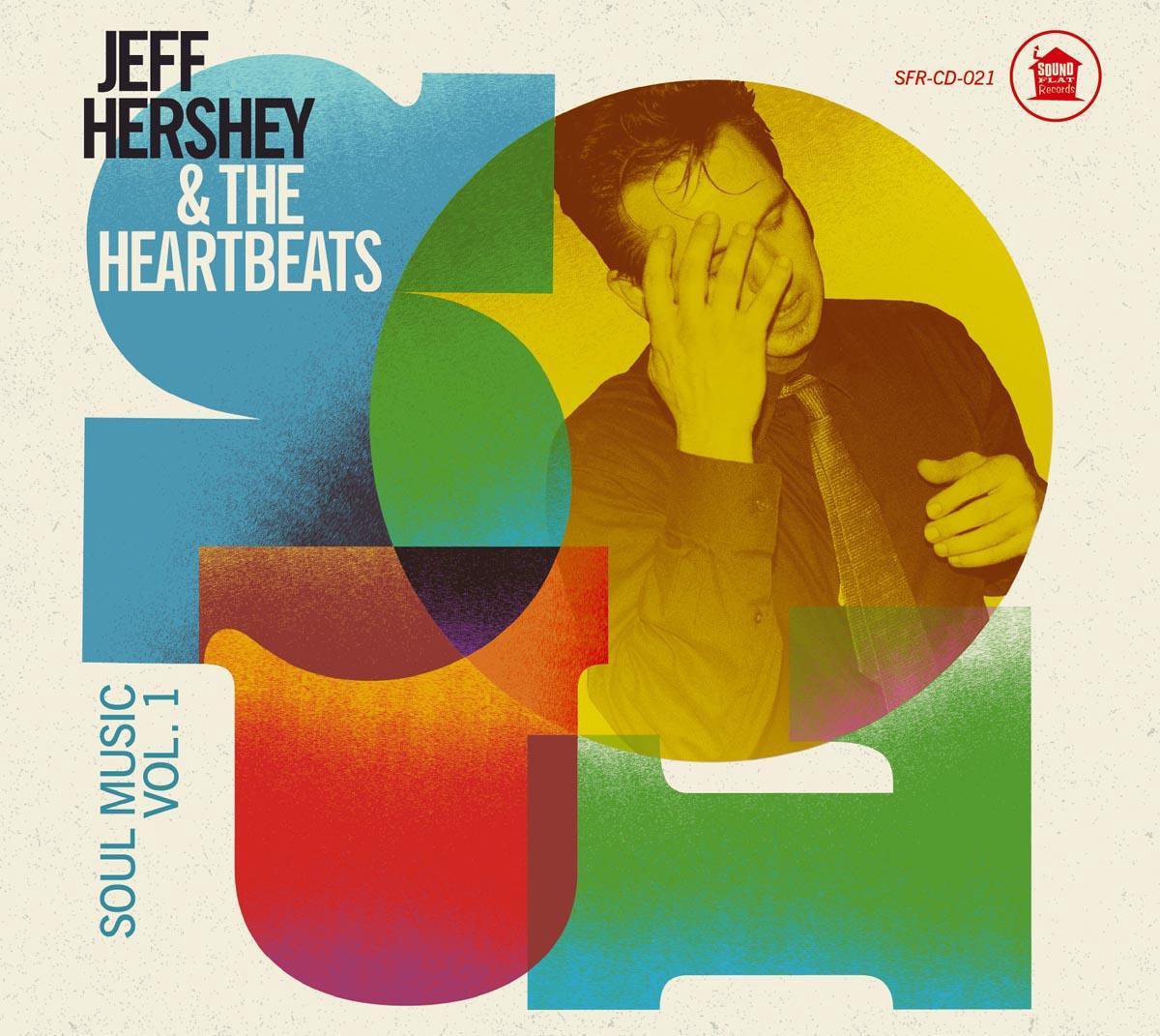 Jeff Hershey & The Heartbeats - Soul Music, Vol. 1 (CD)