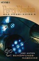 Perry Rhodan. Die  Schöpfungsmaschine