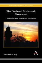 Diversity and Plurality in South Asia - The Deoband Madrassah Movement