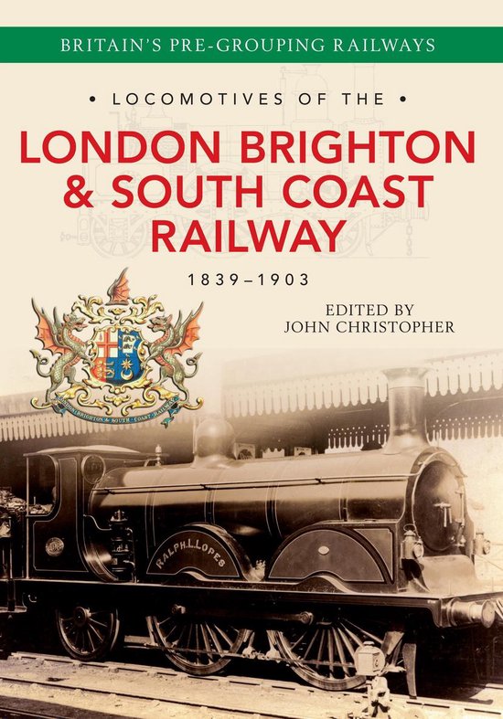 Locomotives of the ... - Locomotives of the London Brighton  ... - cover
