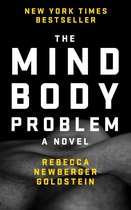 The Mind-Body Problem