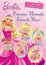 Princesses, Mermaids, Fairies & More! (Barbie)