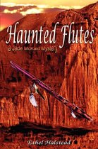 Haunted Flutes