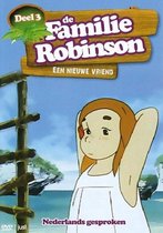 Familie Robinson - Deel 3: Een Nieuwe Vriend