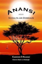 Anansi agus Scealta an Domhain