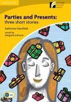 Parties and Presents: three short stories
