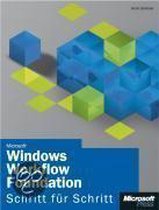 Microsoft Windows Workflow Foundation - Schritt Für Schritt