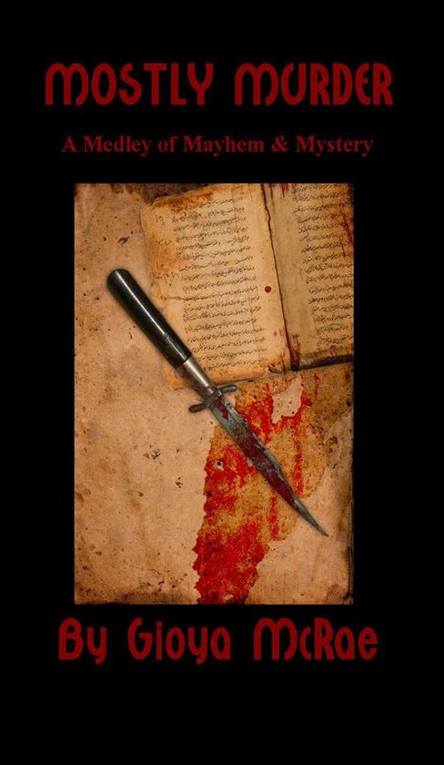 Omslag van Mostly Murder: A Medley of Mayhem & Mystery