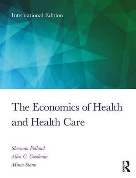 The Economics of Health and Health Care 9781138208056