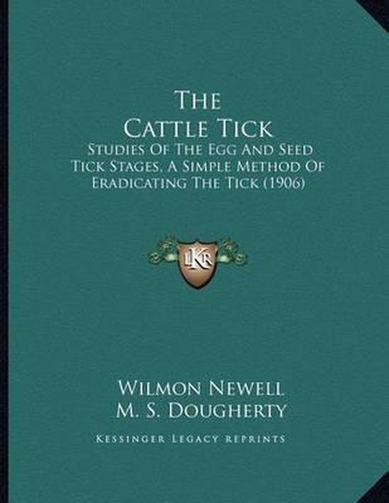 The Cattle Tick