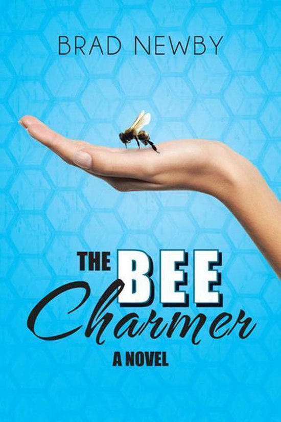 The Bee Charmer - cover