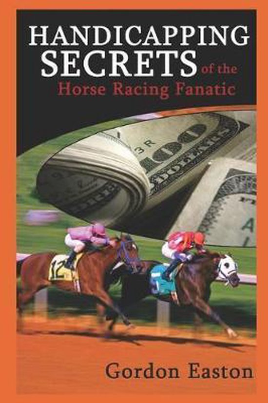 Handicapping Secrets of the Horse Racing Fanatic - cover