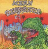 Mean Dinosaur