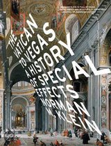 The Vatican To Vegas - A History Of Special Effects