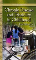 Chronic Disease & Disability in Childhood