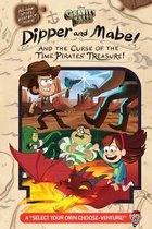 Gravity Falls: Dipper and Mabel and the Curse of the Time Pirates'' Treasure!