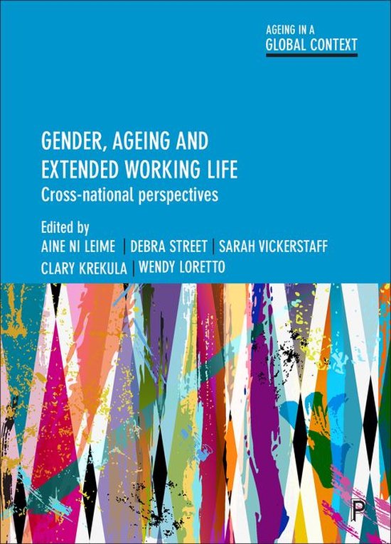 Ageing in a Global Context - Gender, Ageing and Extended Wor ... - cover