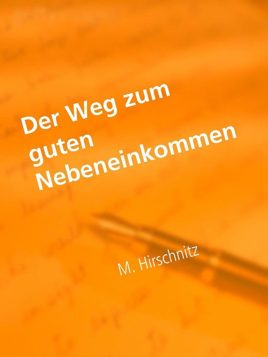 Der Weg zum guten Nebeneinkommen - cover