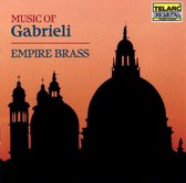 Music of Gabrieli / Empire Brass