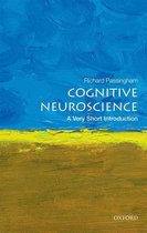 Very Short Introductions - Cognitive Neuroscience: A Very Short Introduction