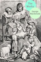 The Works Of George MacDonald