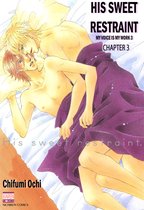 HIS SWEET RESTRAINT, Chapter Collections 3 - HIS SWEET RESTRAINT (Yaoi Manga)