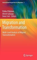 Migration and Transformation: