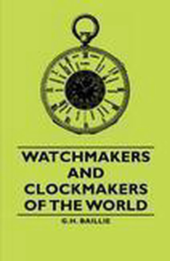 Watchmakers and Clockmakers of the World - cover