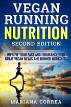 Vegan Running Nutrition Second Edition