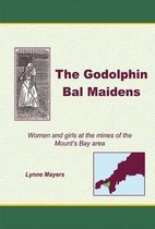 The Godolphin Bal Maidens