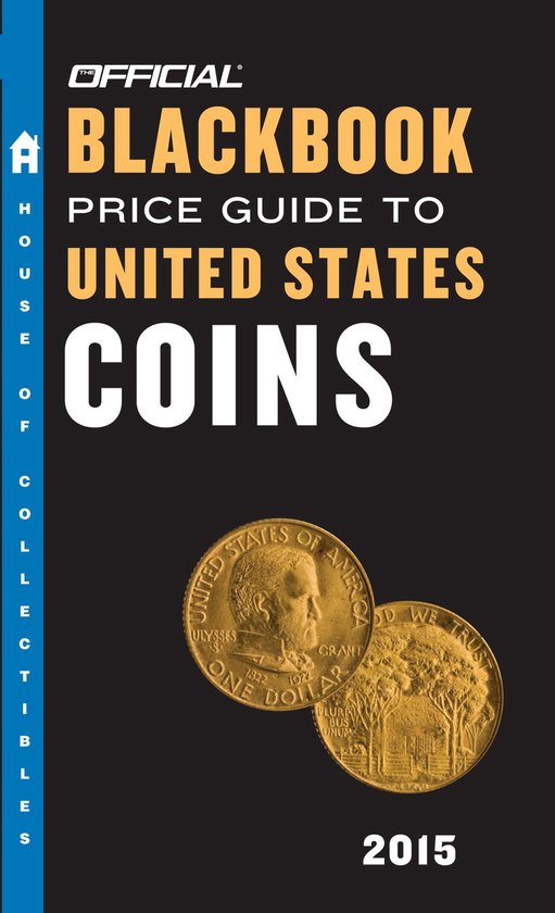 The Official Blackbook Price Guide to United States Coins 20 ... - cover