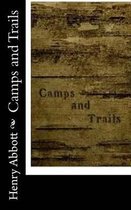 Camps and Trails