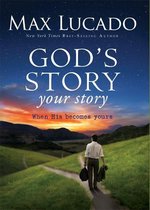 The Story - God's Story, Your Story