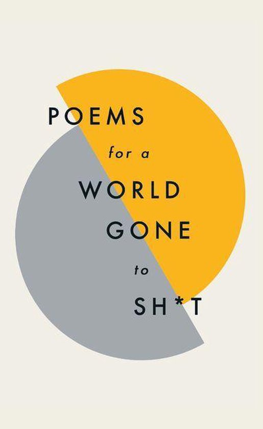 Poems for a world gone to sh*t - cover