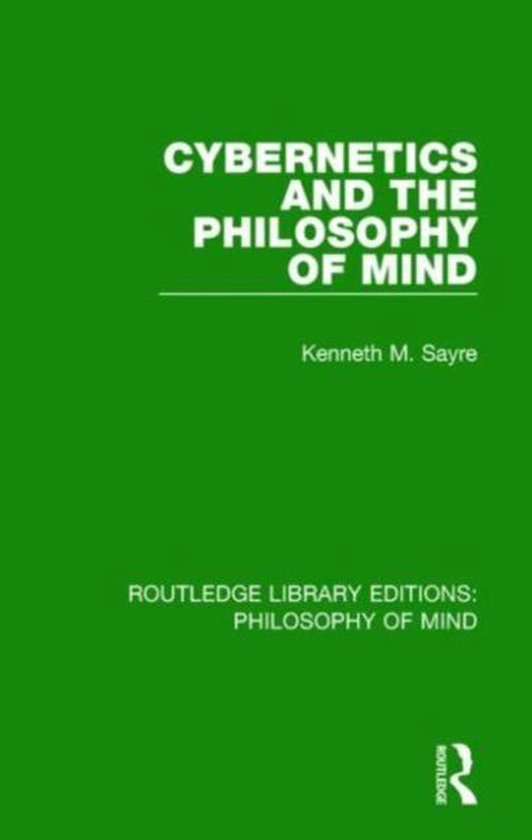 Cybernetics and the Philosophy of Mind - cover