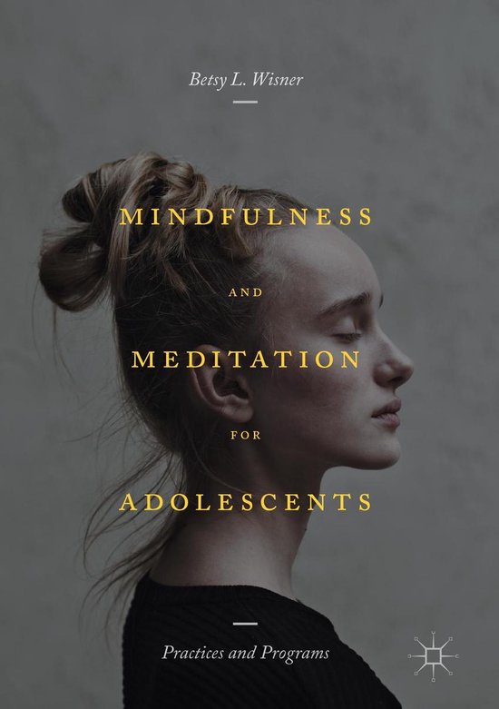 Mindfulness and Meditation for Adolescents - cover