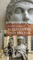 Auf Den Spuren Von Konstantin Und Helena