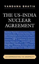 The Us-india Nuclear Agreement