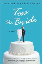 Omslag Toss the Bride
